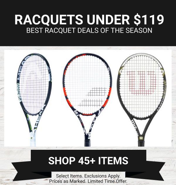 Sale Tennis Racquets Under $119