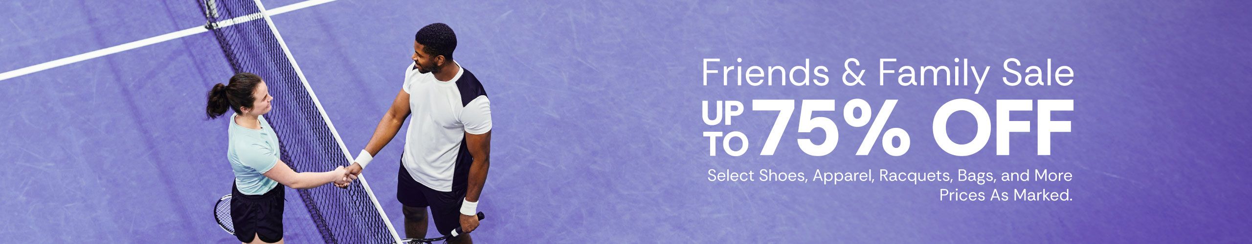 Friends & Family Sale