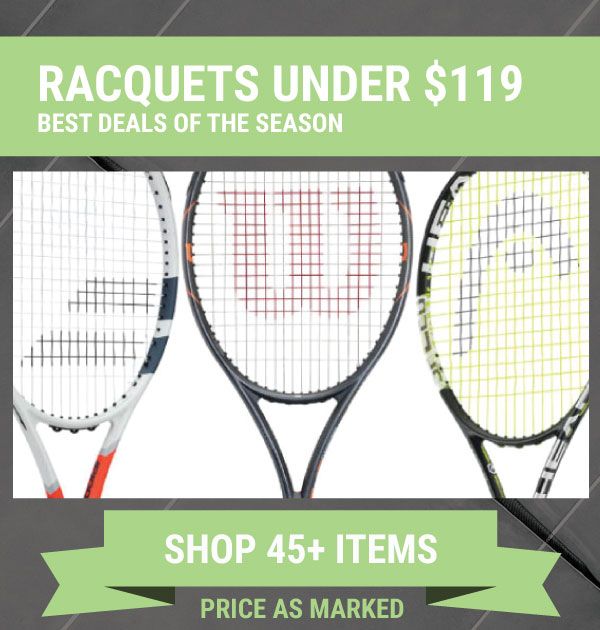 Sale Tennis Racquets Under $119