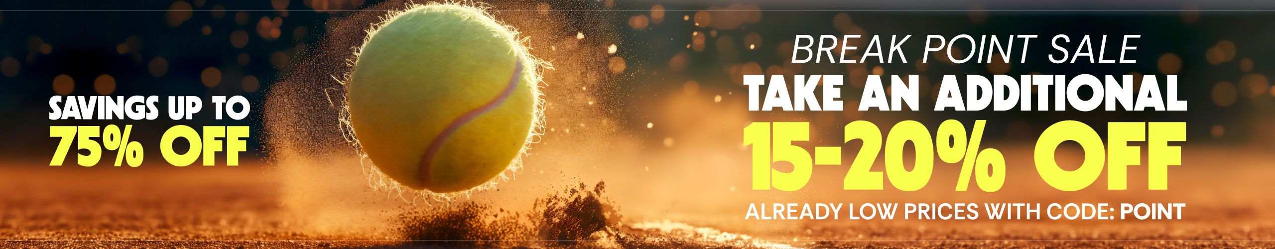 Break Point Sale