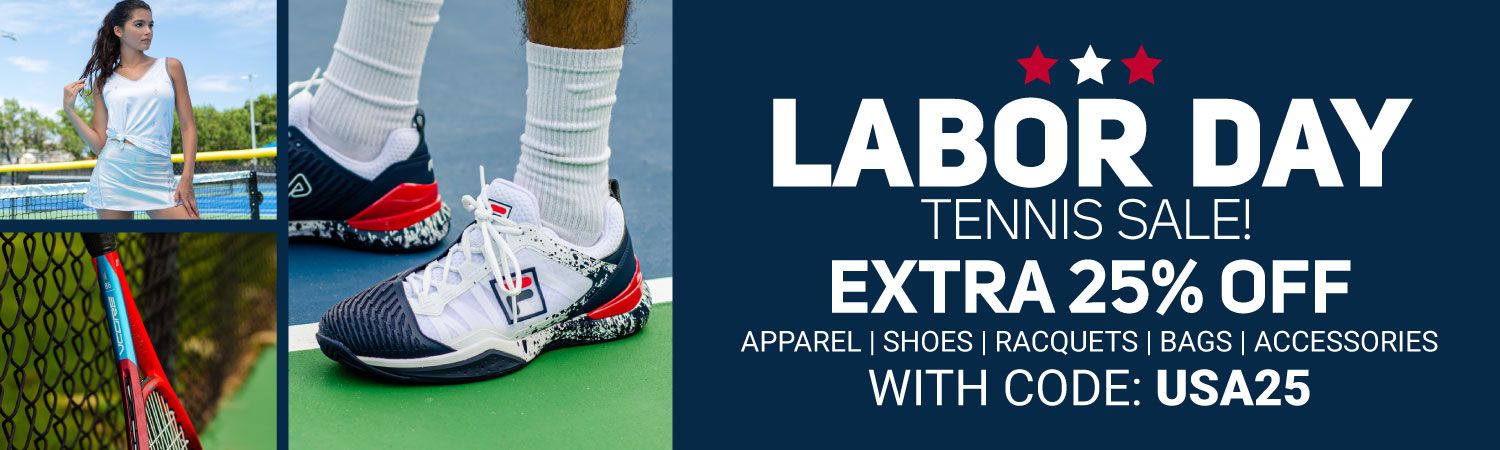 Labor Day Tennis Sale - Extra 25% Off Select Sale Items