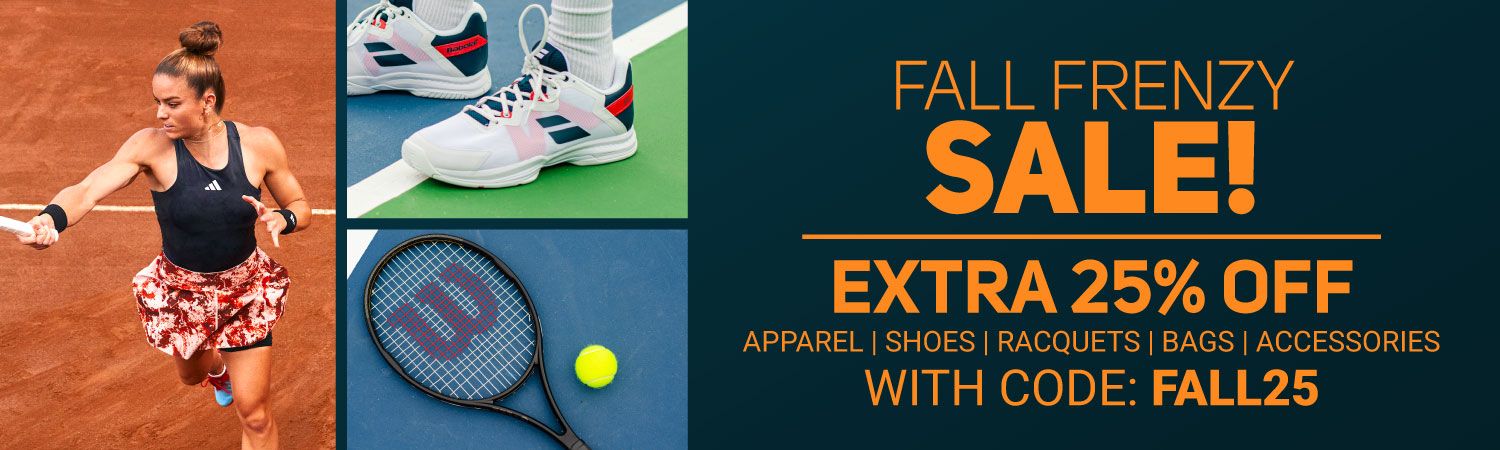 Fall Frenzy Tennis Sale - Extra 25% Off Select Sale Items