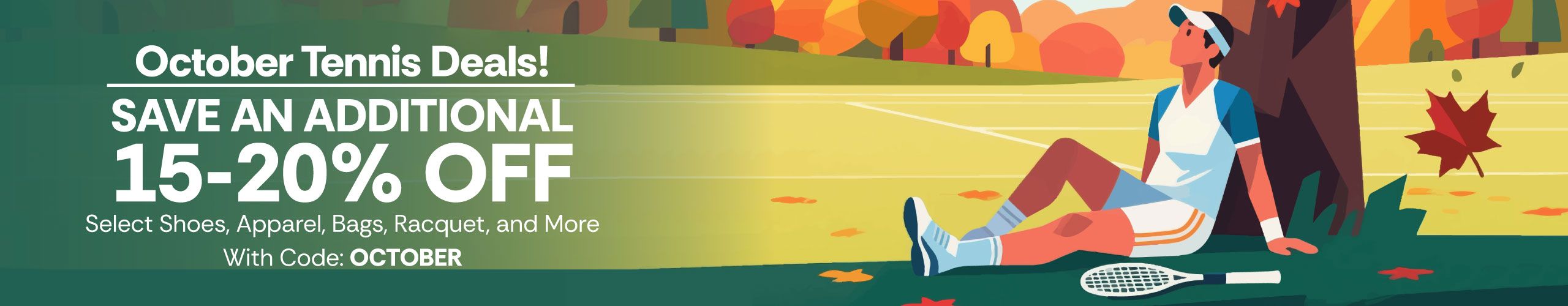 October Tennis Deals Sale