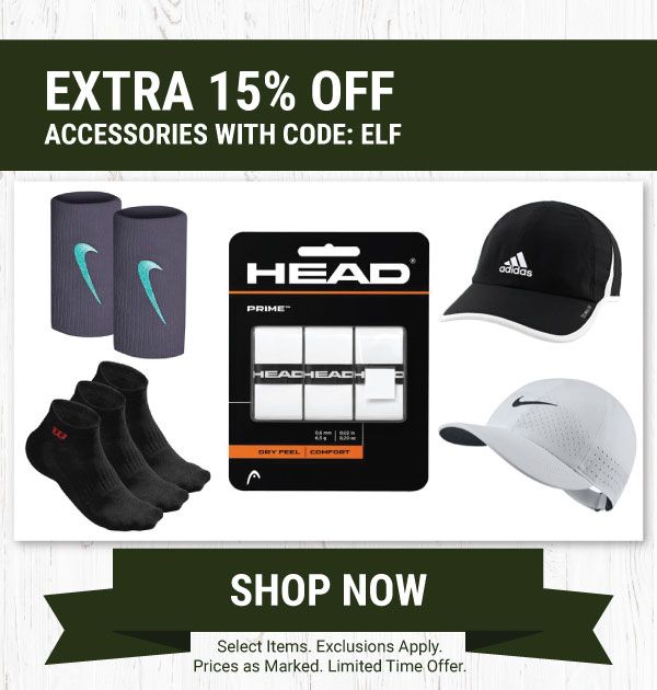 Extra 15% off Accessoreis with Code ELF