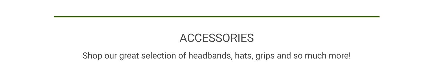 Tennis Accessories For Anyone