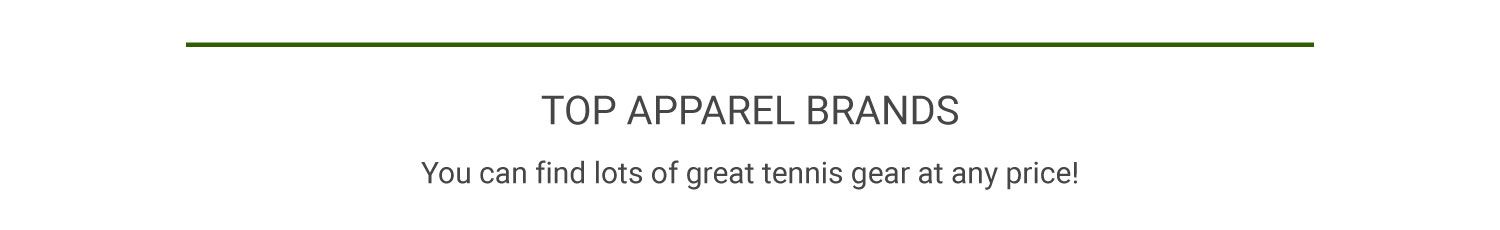 Top Tennis Apparel Brands