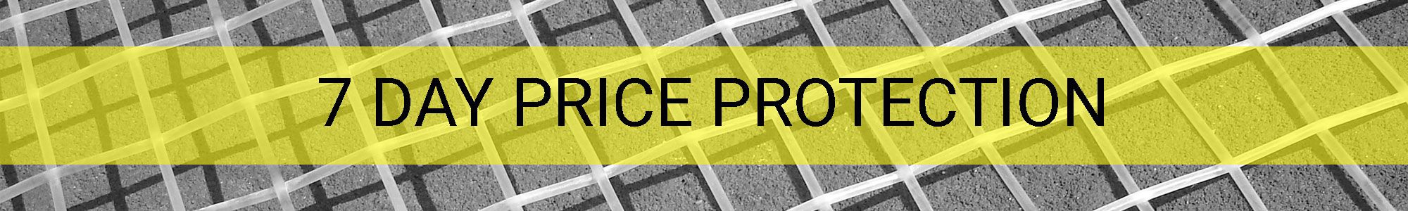 7 Day Price Protection