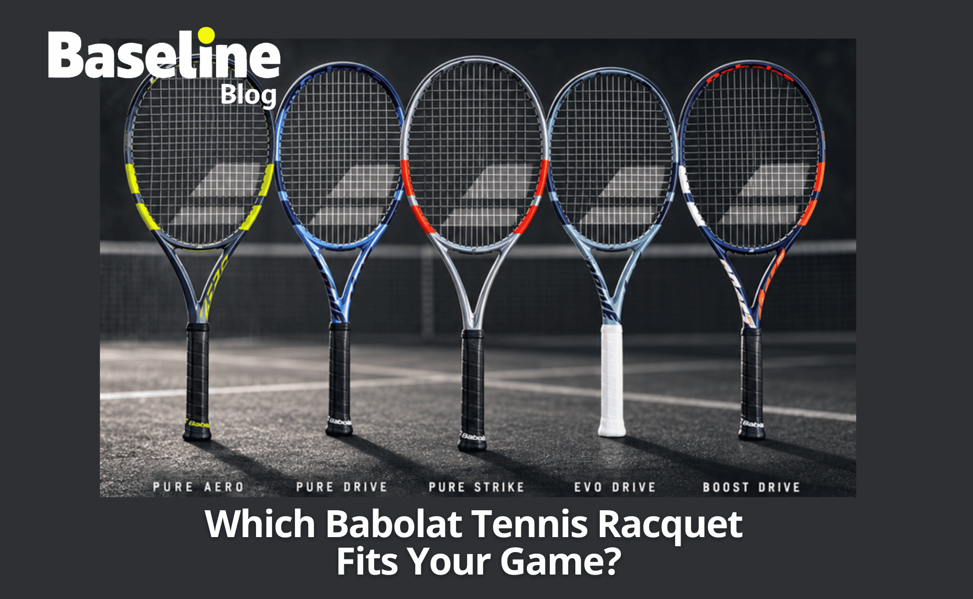 Which Babolat Tennis Racquet Fits Your Game?