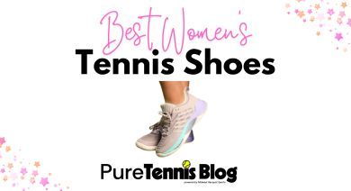 Best Women’s Tennis Shoes