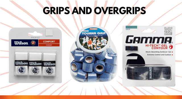 Grips and Overgrips