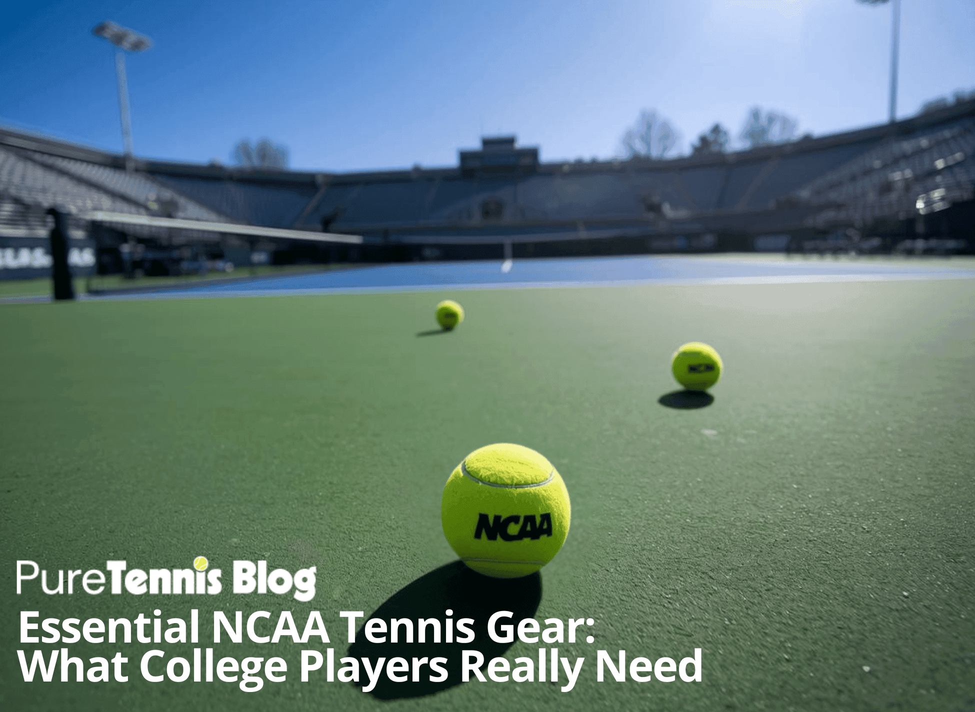 Essential NCAA Tennis Gear: What College Players Really Need