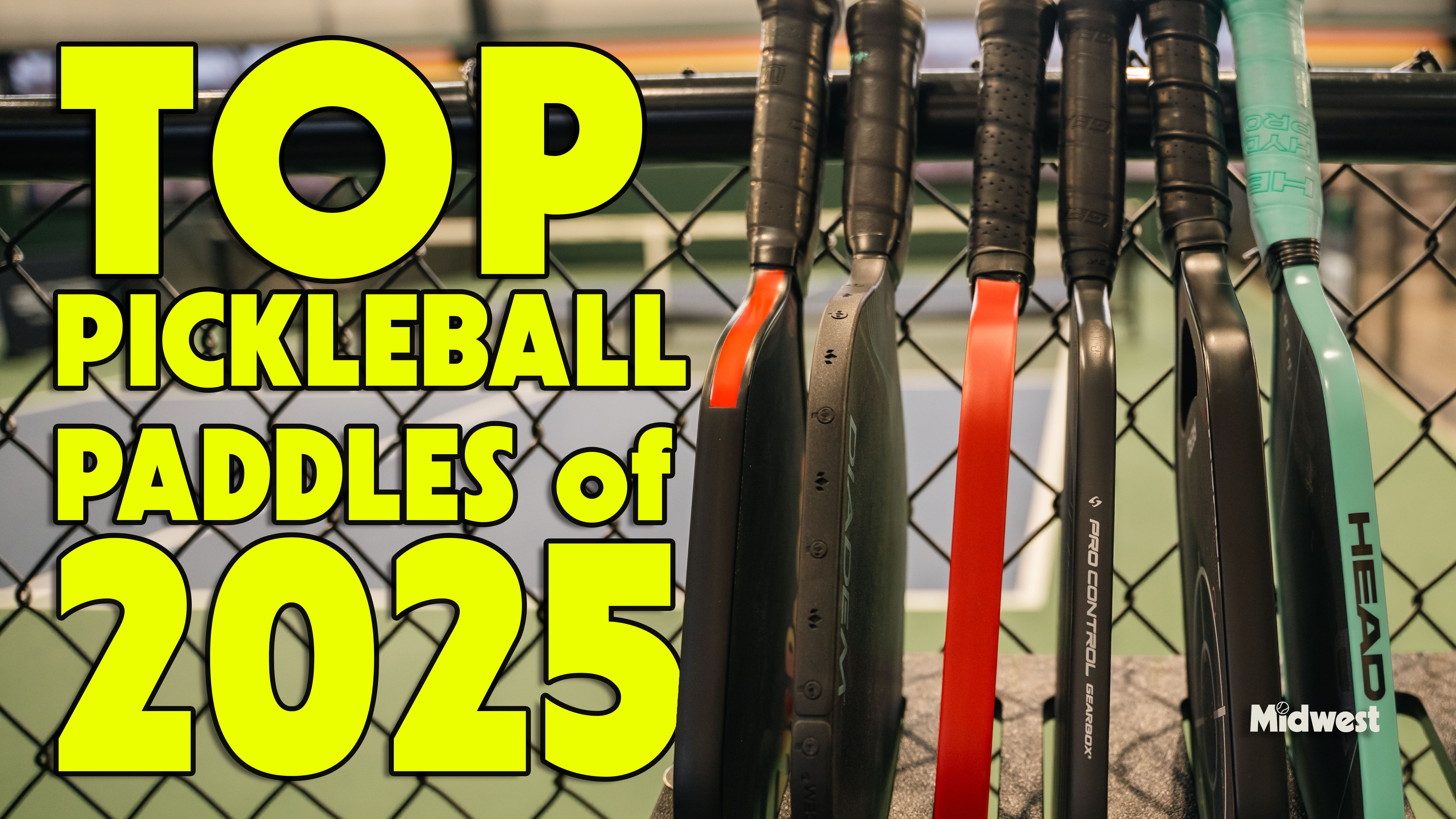 Top Pickleball Paddles of 2025