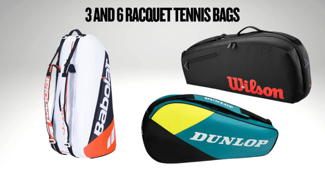 3 or 6 Racquet Bags