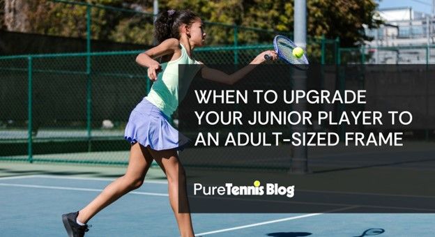 Making the Switch: When to Upgrade Your Junior Player to an Adult-Sized Frame