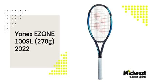 Yonex EZONE 100SL (270g) 2022