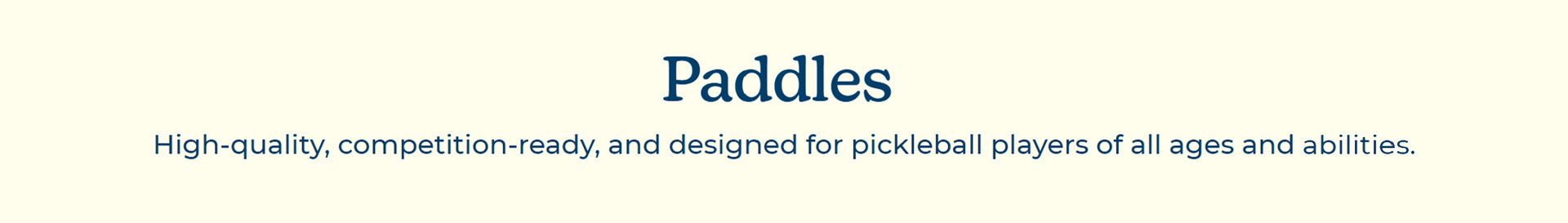Nettie Pickleball Paddles