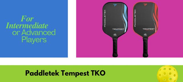 Paddletek Tempest TKO