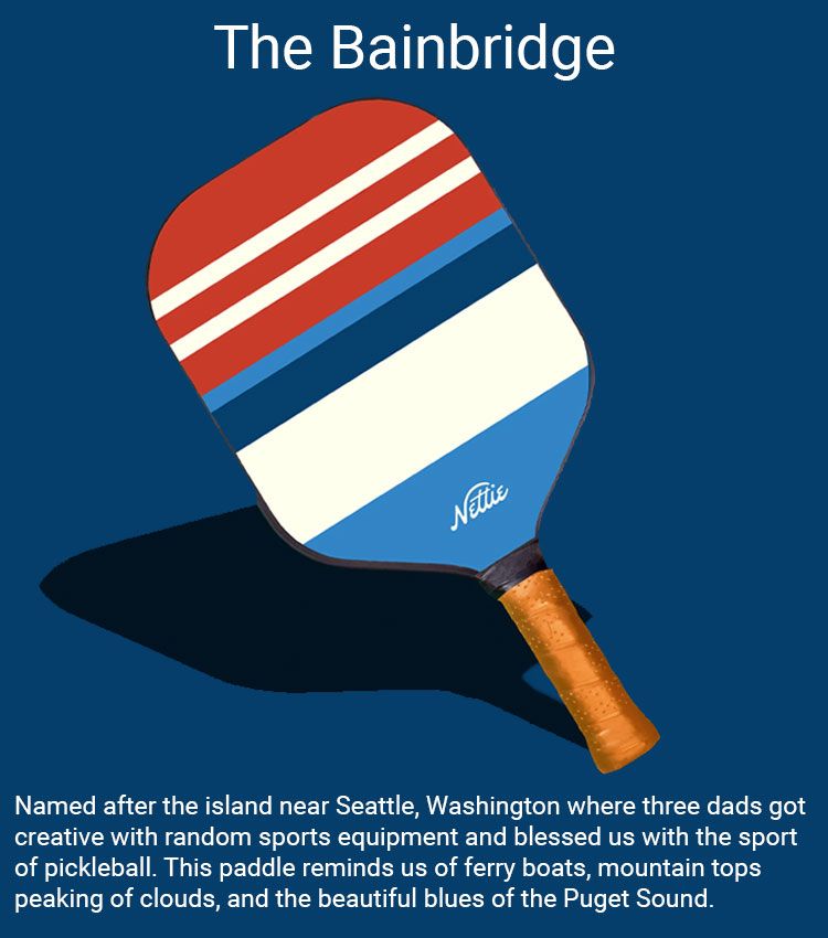 The Bainbridge Nettie Pickleball Paddle