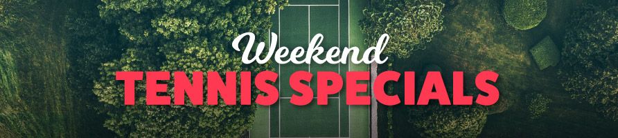 Weekend Tennis Specials