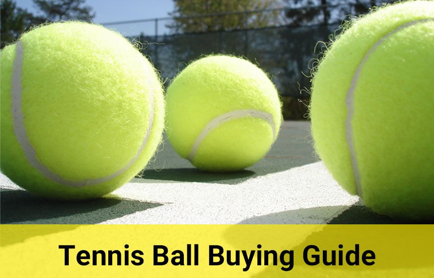 Tennis Ball Buying Guide